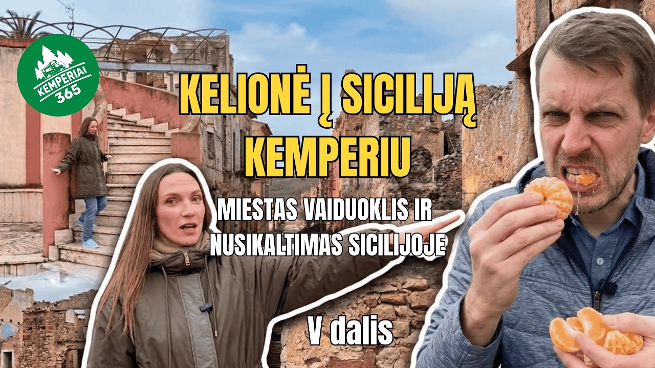 Sicilija kemperiu: Įsilaužimas į draudžiamą zoną ir palikti turistai (V dalis)