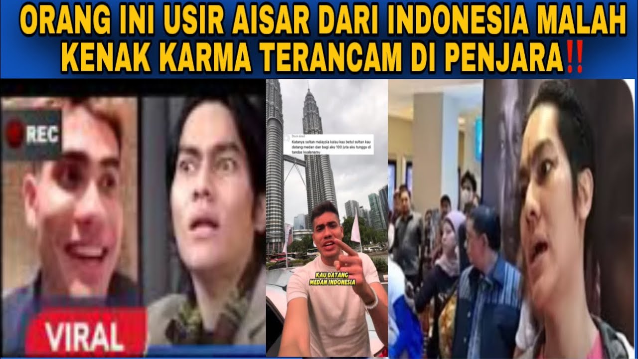 KARMA IS REAL DULU USIR AISAR DARI INDONESIA SEKRANG SATRIA TERANCAM DI PENJARA‼️