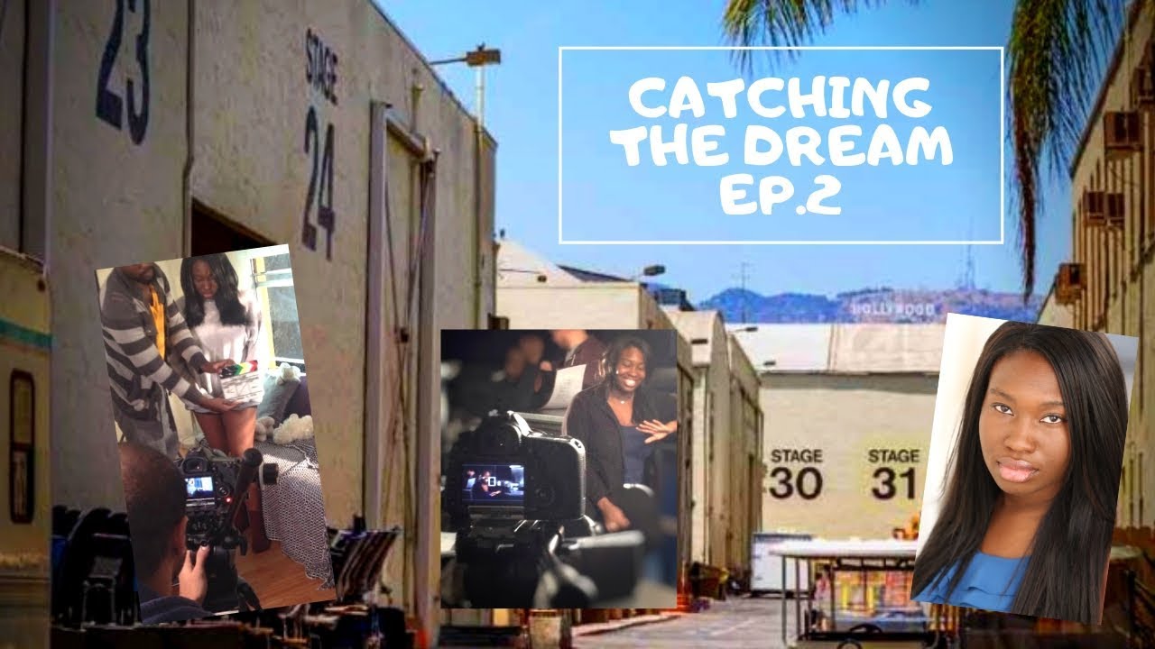 Catching The Dream Ep. 2 