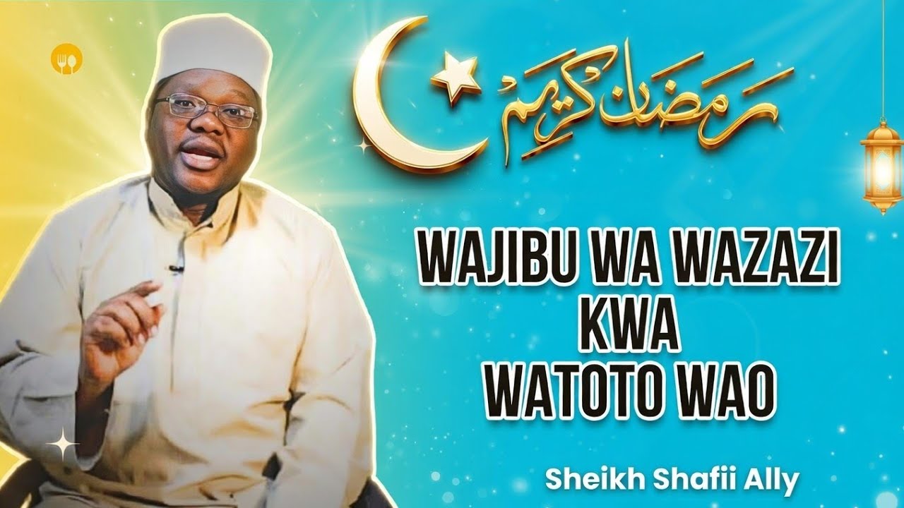 Wajibu wa wazazi kwa watoto