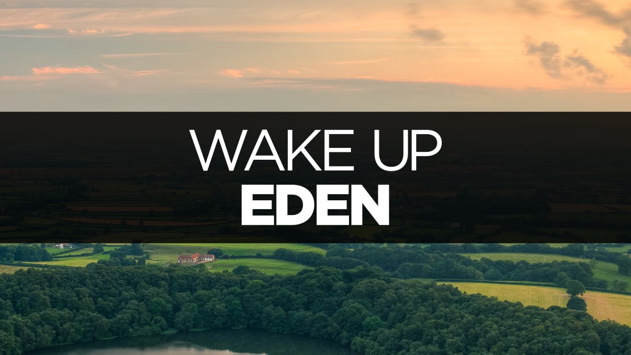 [LYRICS] EDEN - Wake Up