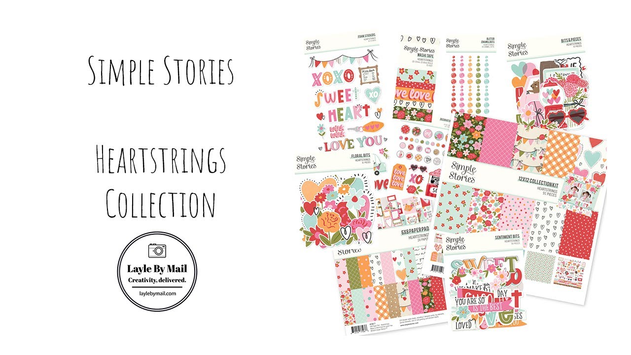 Simple Stories | Heartstrings Collection | Unboxing