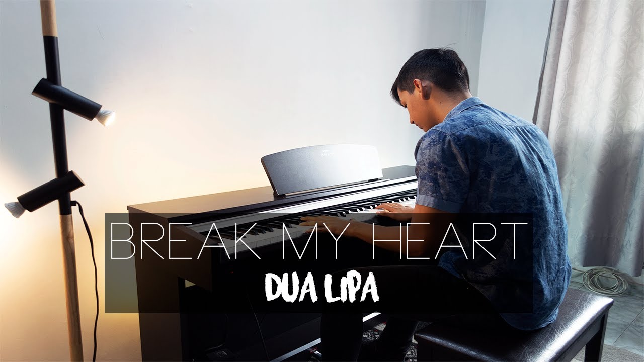 Break My Heart - Dua Lipa (Piano Cover) | Eliab Sandoval