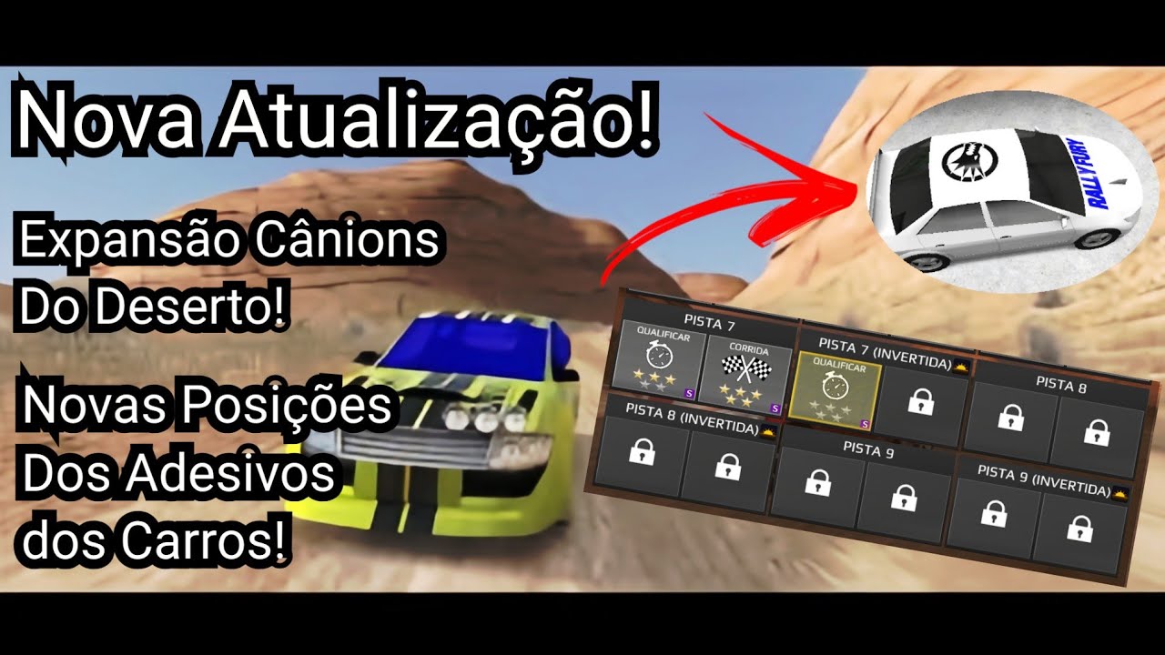 Nova Atualização! Extensões das Pistas Cânions do Deserto e Novas Posições dos Adesivos dos Carros!