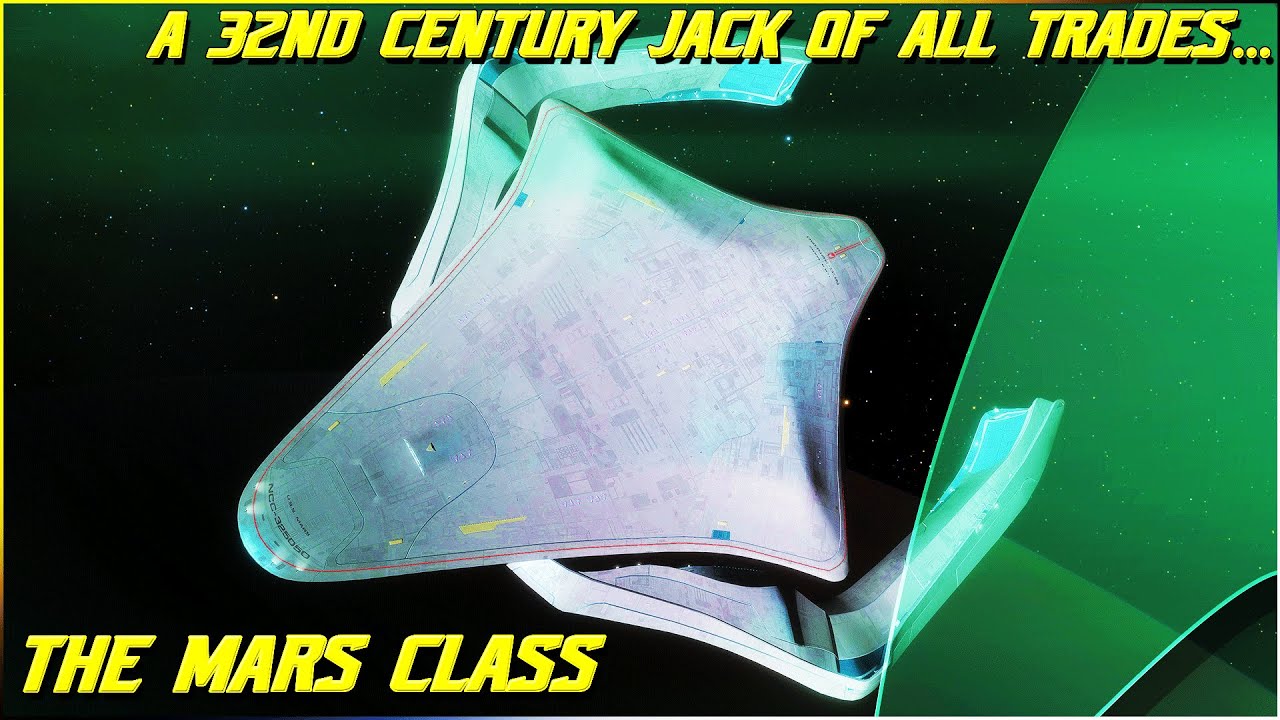 (324) The Mars Class (A 32nd Century Jack of ALL Trades Design)