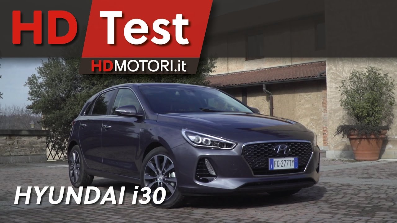 Nuova Hyundai i30: nata in Europa  | HDtest