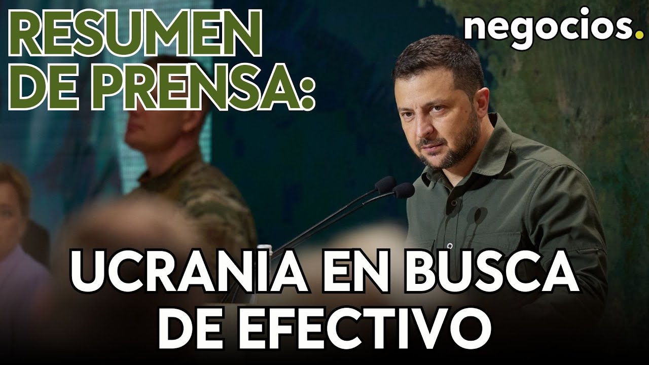 RESUMEN DE PRENSA: Ucrania busca efectivo; Volotea y su salida a Bolsa; millones atrapados en Rusia