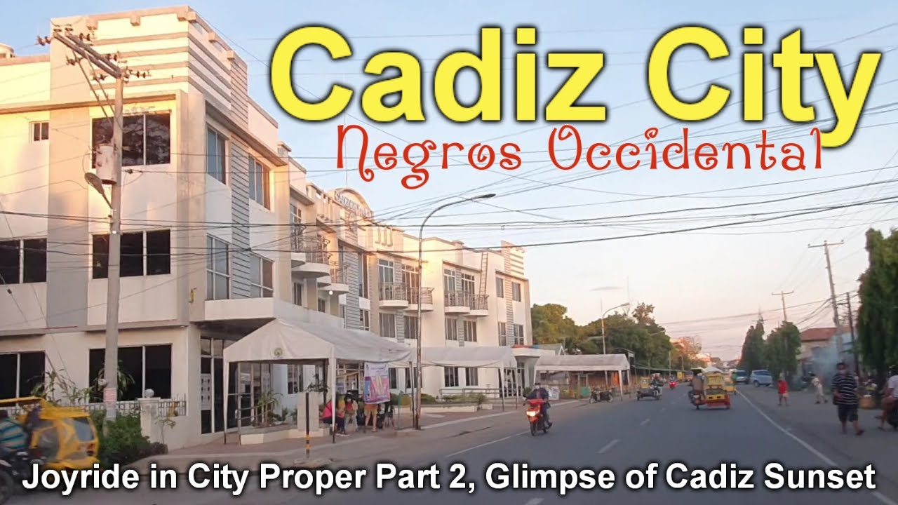 CADIZ CITY NEGROS OCCIDENTAL Part 2 JOYRIDE in CITY PROPER | Eng Sub