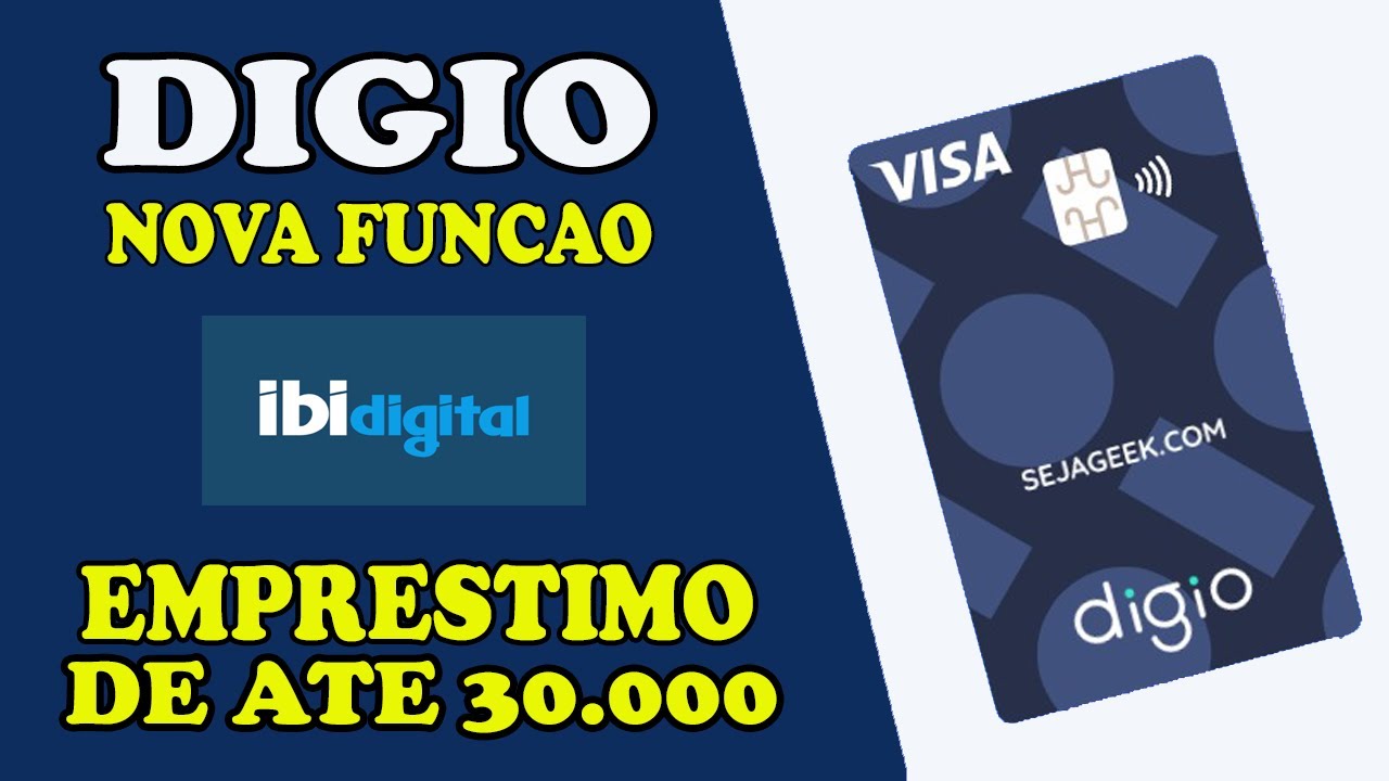 Cartao Digio - Nova Funcao - Emprestimo de ate 30.000