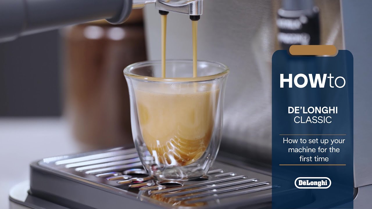 De'Longhi Classic | How to set up your coffee machine for the first time