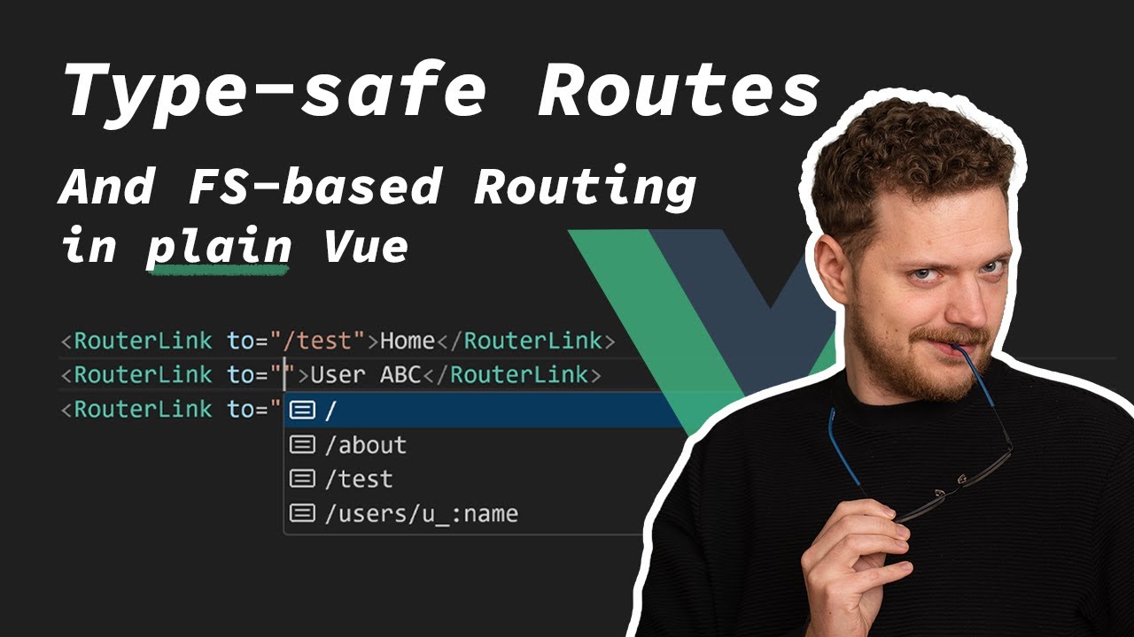 TYPESAFE and fs-based Routing in plain Vue.js?!