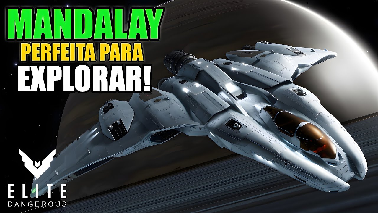 Como fazer Build de Exploração para a Mandalay Elite Dangerous | Guia Completo!