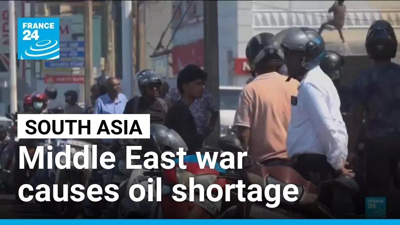 Sri Lanka and Thailand bring in fuel-rationing measures amidst Middle East war &bull; FRANCE 24 English