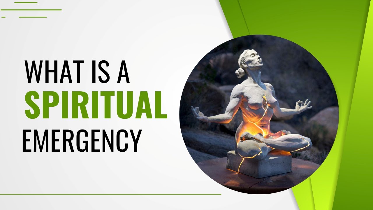 What is Spiritual Emergency?