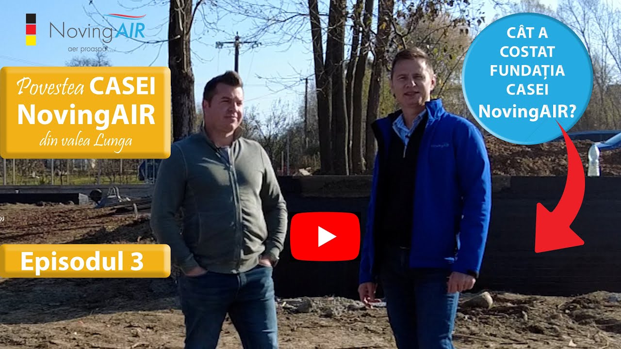 Cât a costat fundația de la casa de vacanță #NovingAIR? – Episodul 3 din Povestea Casei NovingAIR