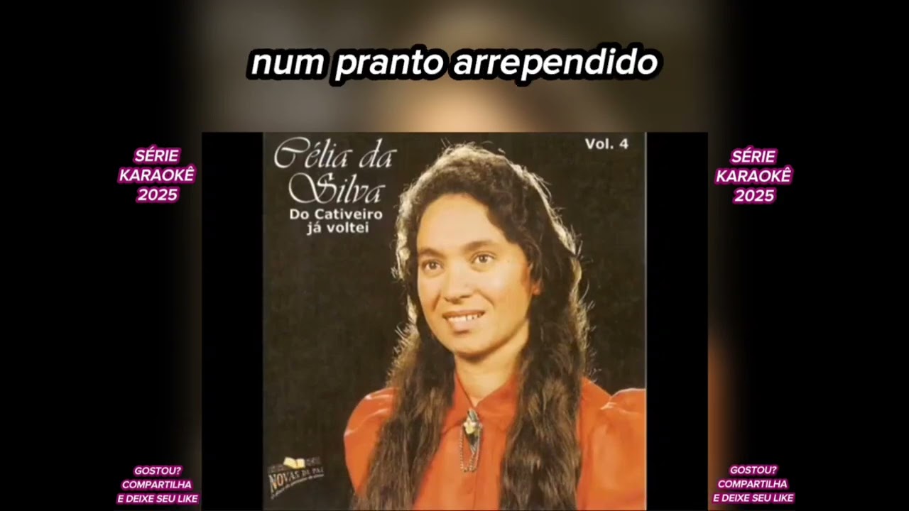 ARREBATAMENTO canta CÉLIA DA SILVA  legendado