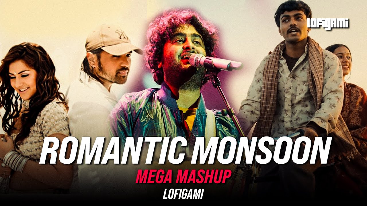 Romantic Monsoon Mashup | LofiGami | Nonstop Jukebox | Arijit Singh, Himesh Reshamiya KK