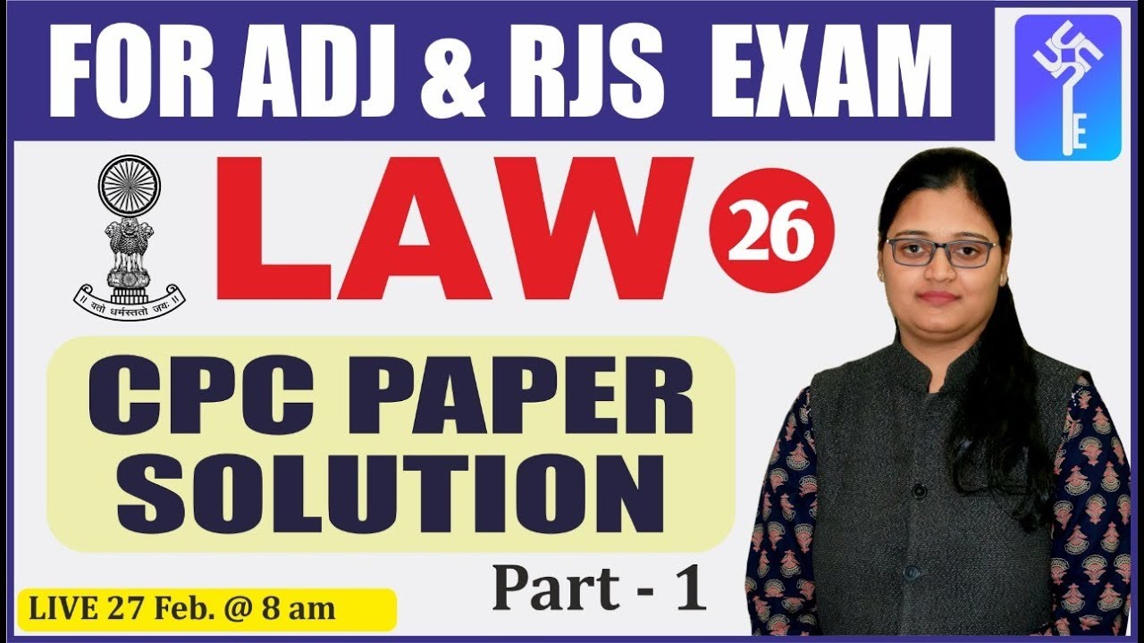 CPC Paper Solution (Part-1) | For ADJ & RJS Exams | By Urmila Rathi Madam