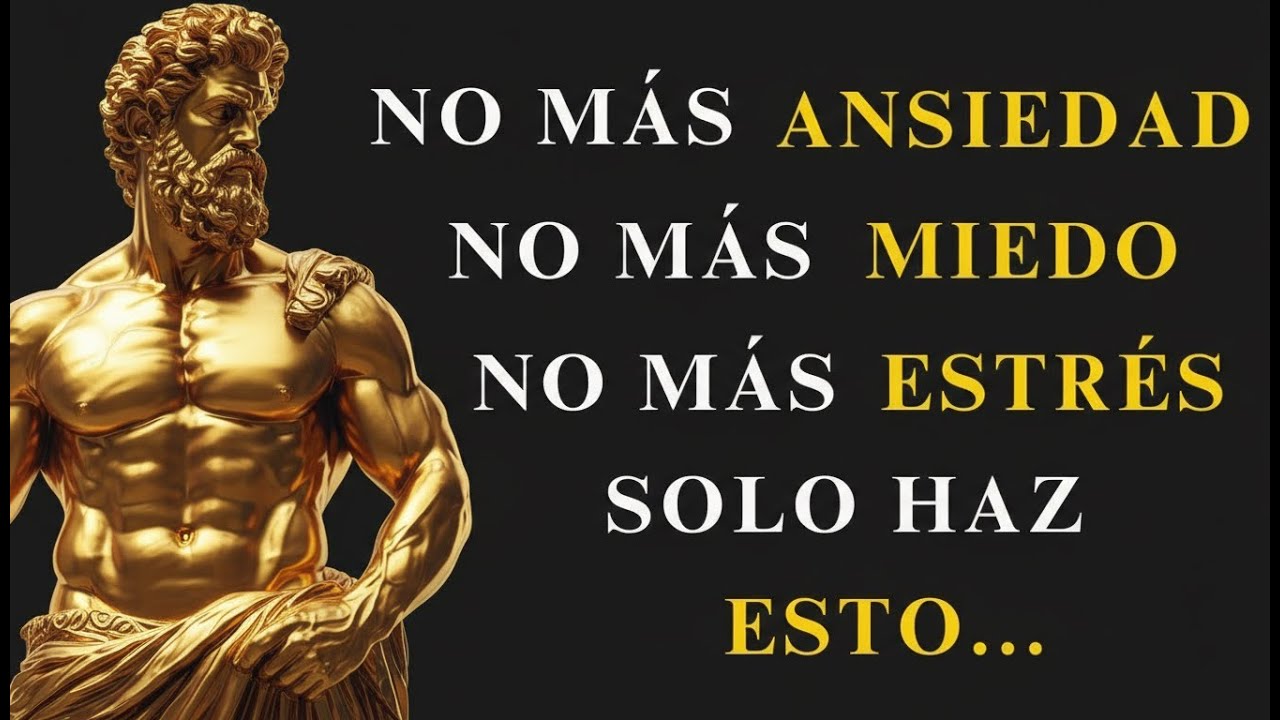 Si Haces ESTO por 10 minutos al día ELIMINARÁS el ESTRÉS, el MIEDO Y la ANSIEDAD | SOLO ESTOICO