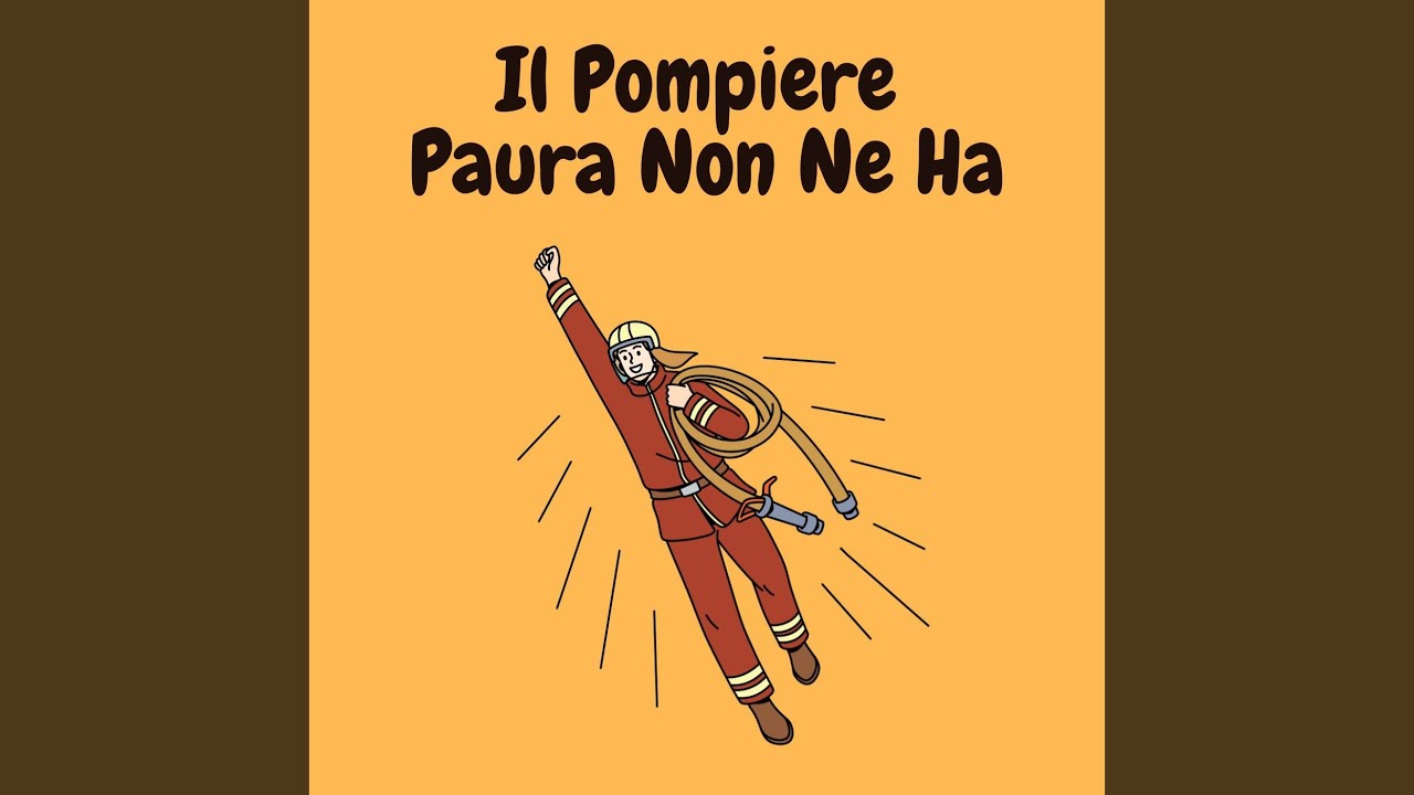 Il pompiere paura non ne ha (feat. Laura)