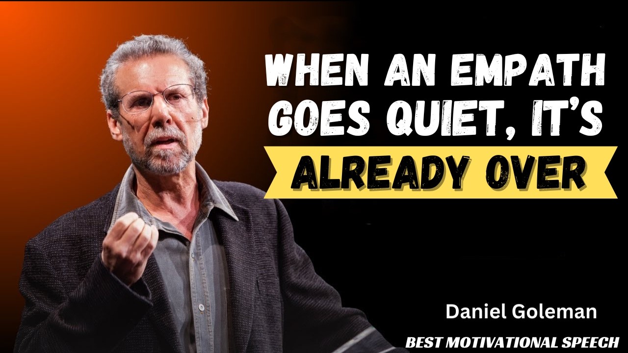 When an Empath Goes Quiet, It’s Already Over by Daniel Goleman.