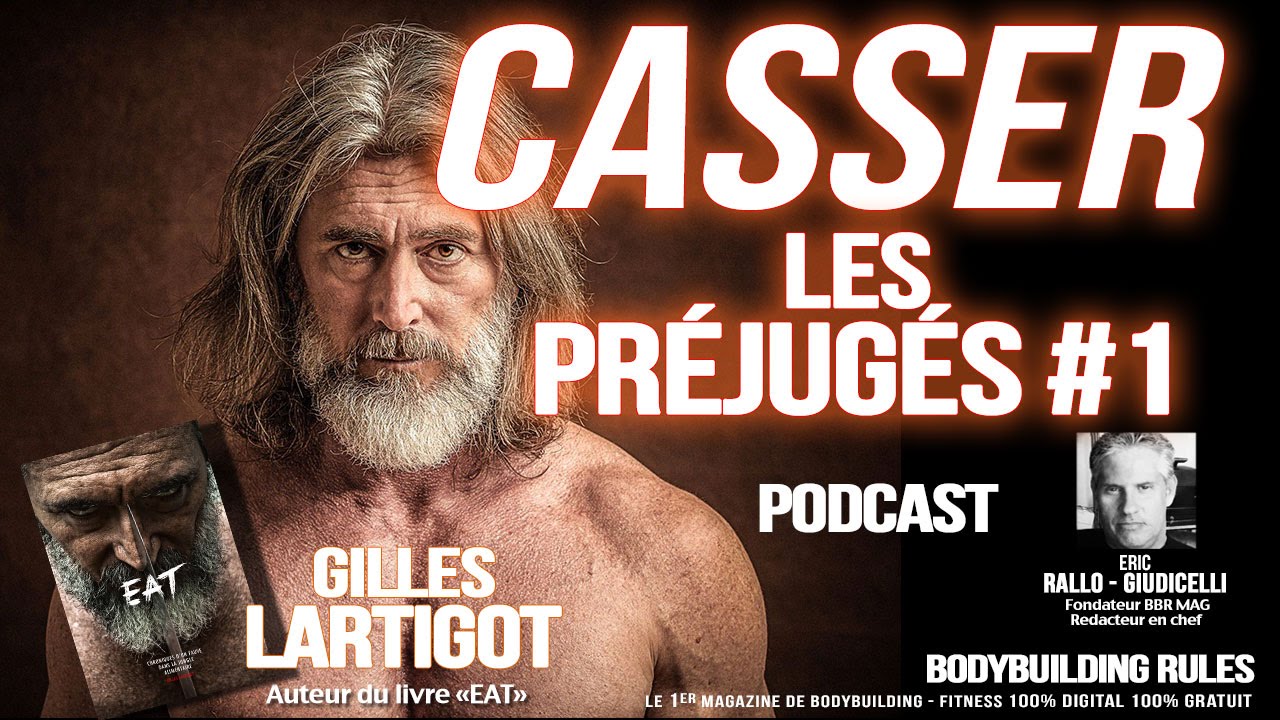 Casser les pr&eacute;jug&eacute;s avec Gilles Lartigot