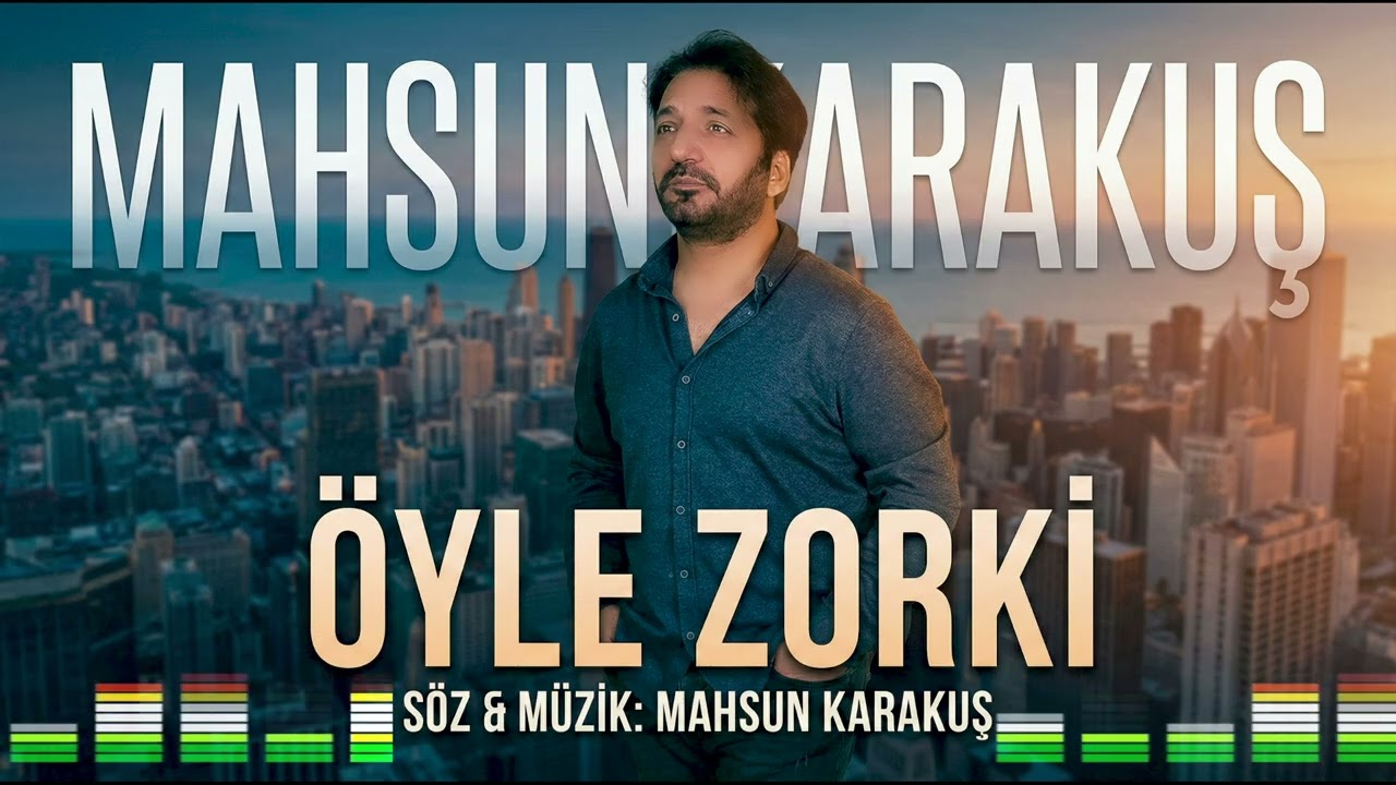 Mahsun karakuş - Öyle Zorki (official video)