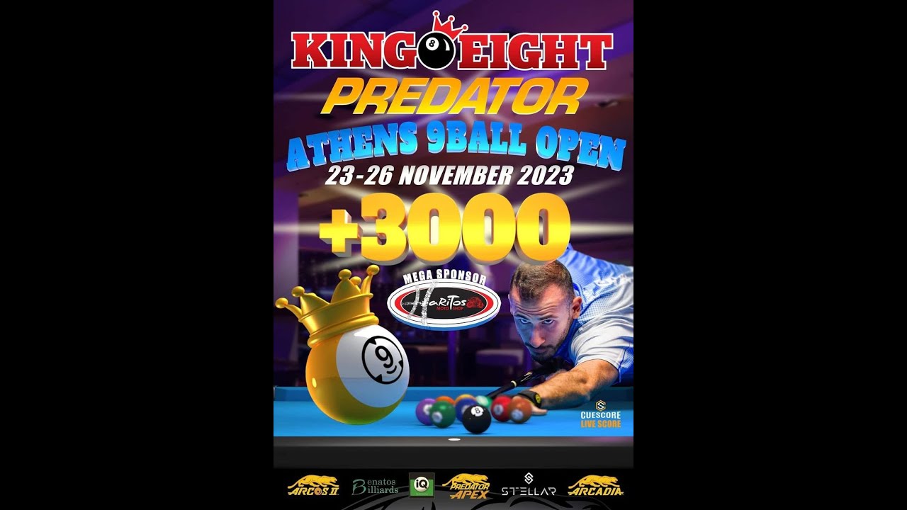 👑KING8 PREDATOR ATHENS 9-BALL OPEN 2023 +3000💶👑 DAY 4  - LAST 16 - 8