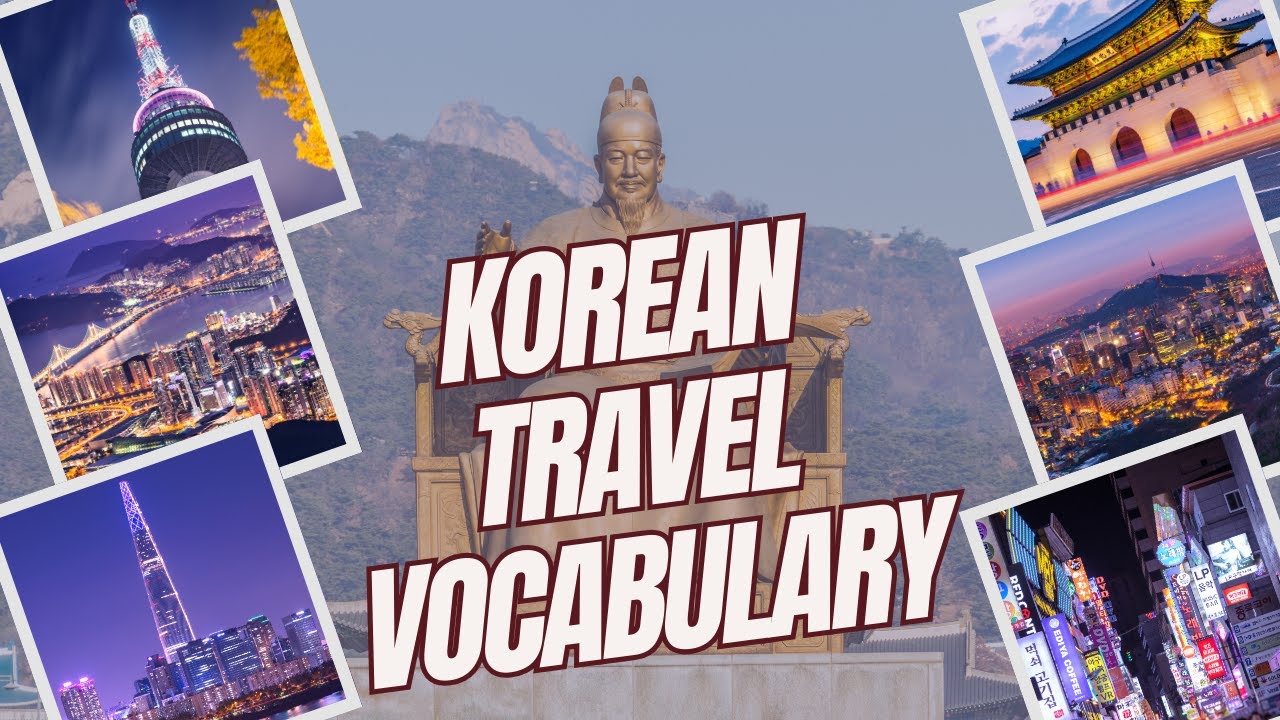 Essential Korean Travel Vocabulary 🇰🇷✈️🚇