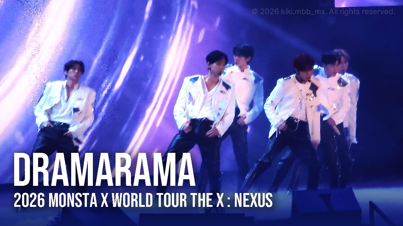 몬스타엑스 DRAMARAMA 교차편집 | 2026 MONSTA X WORLD TOUR THE X : NEXUS