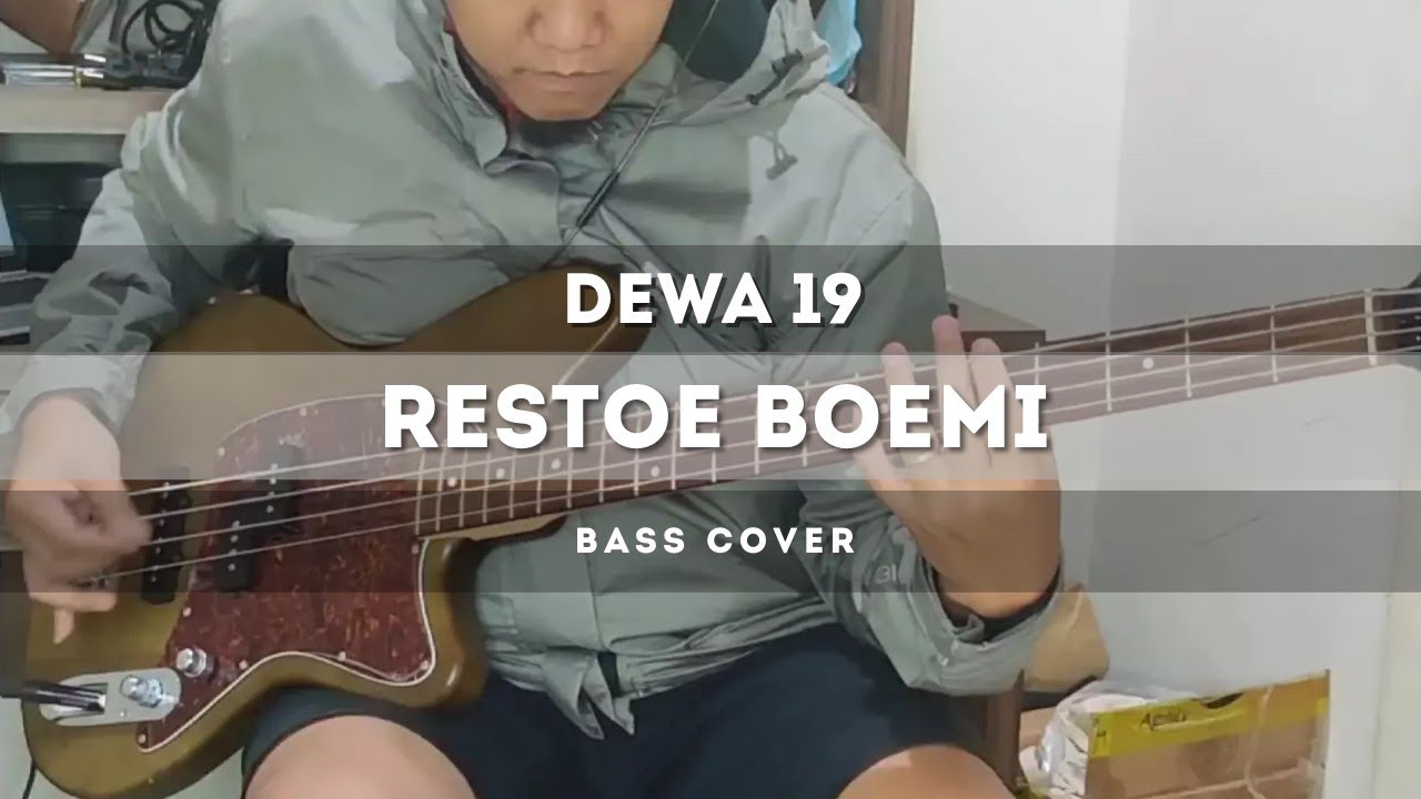Dewa 19 - Restoe Boemi (Bass Cover)