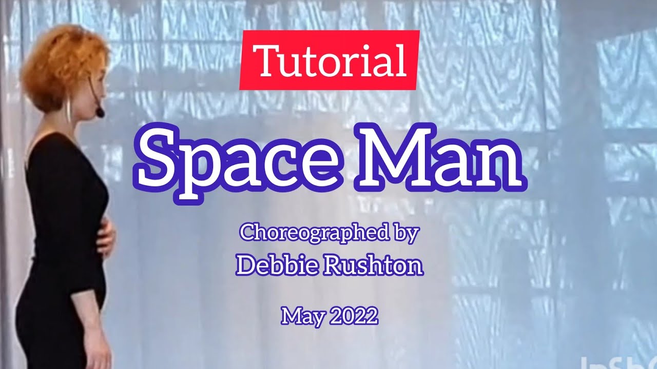 Tutorial  - Space Man Linedance