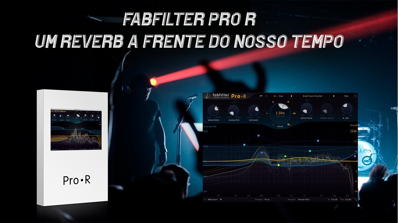 FabFilter Pro R - A inovação dos Reverb