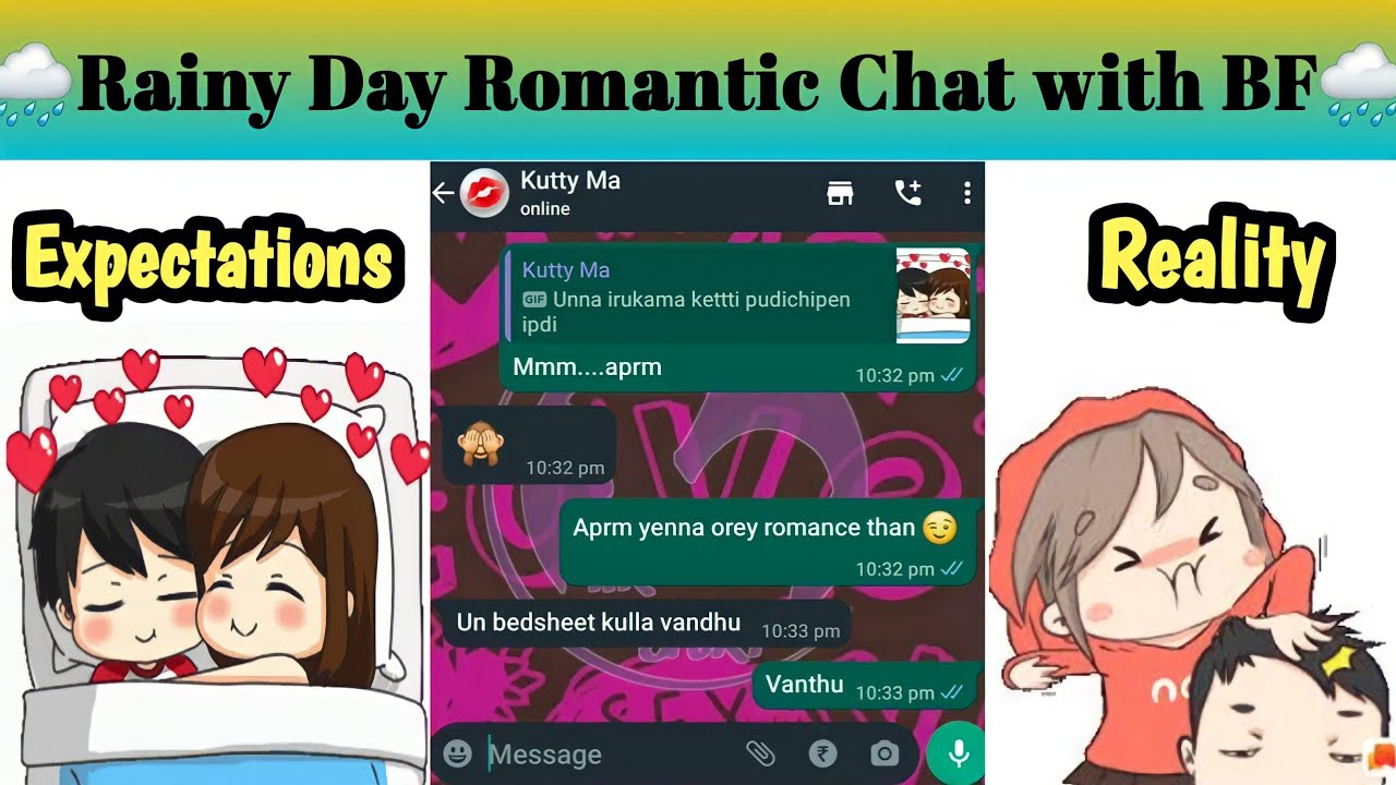 🥶Rainy days romantic chat with gf Expectations vs Reality | Tamil Couple WhatsApp Chat | HR Story🥶