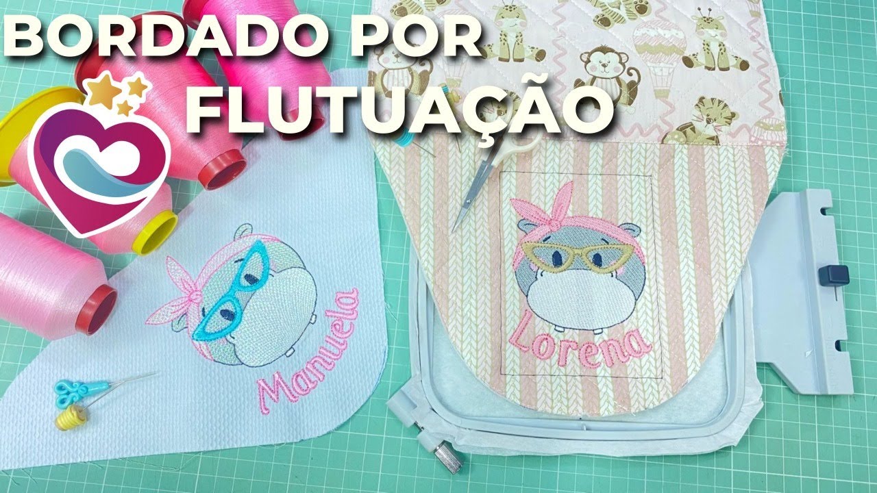 BORDADO EM FLUTUAÇÃO
