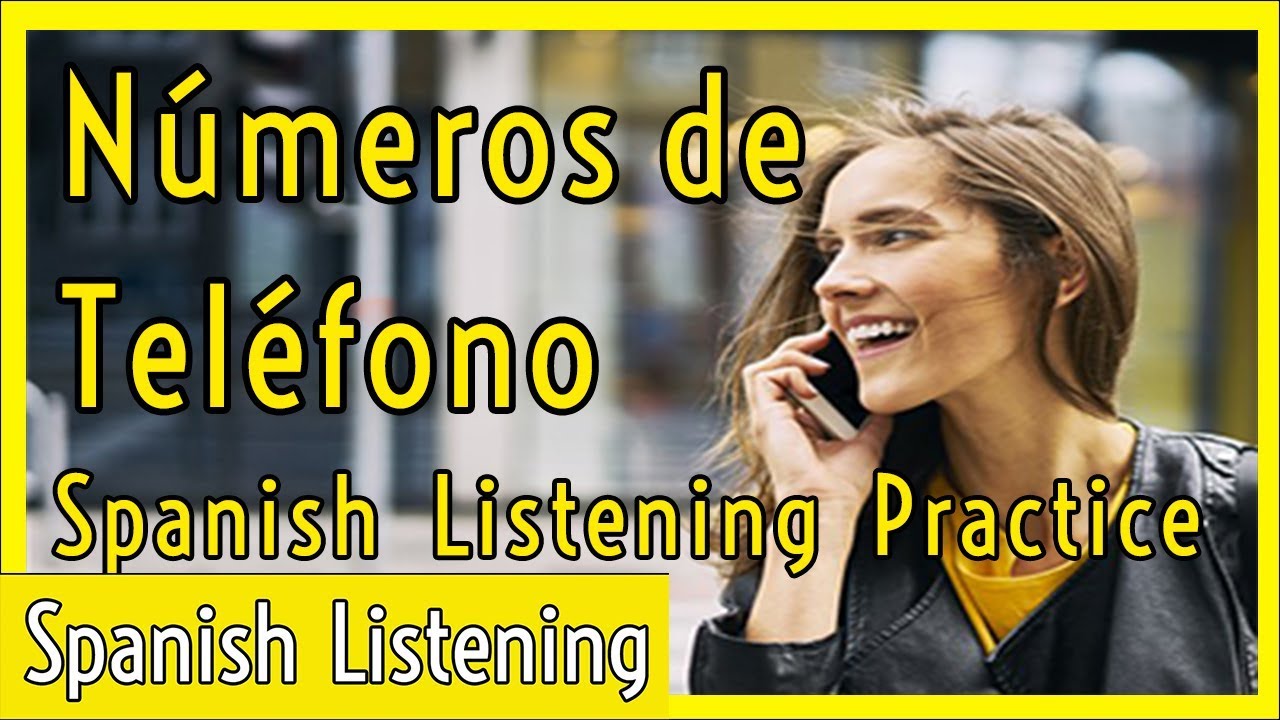 Spanish Listening Practice: Teléfonos de amigos