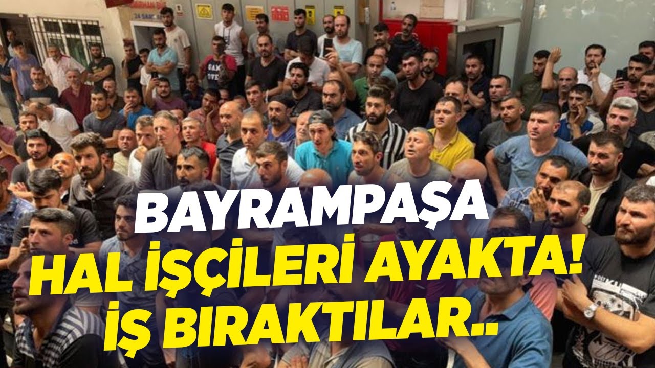 Bayrampaşa Hal İşçileri Ayakta! İş Bıraktılar.. | KRT Haber