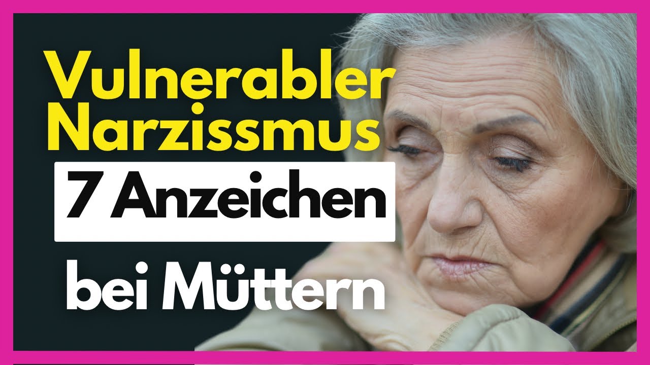 Vulnerabler Narzissmus bei M&uuml;ttern: 7 Anzeichen der Selbstzentrierung