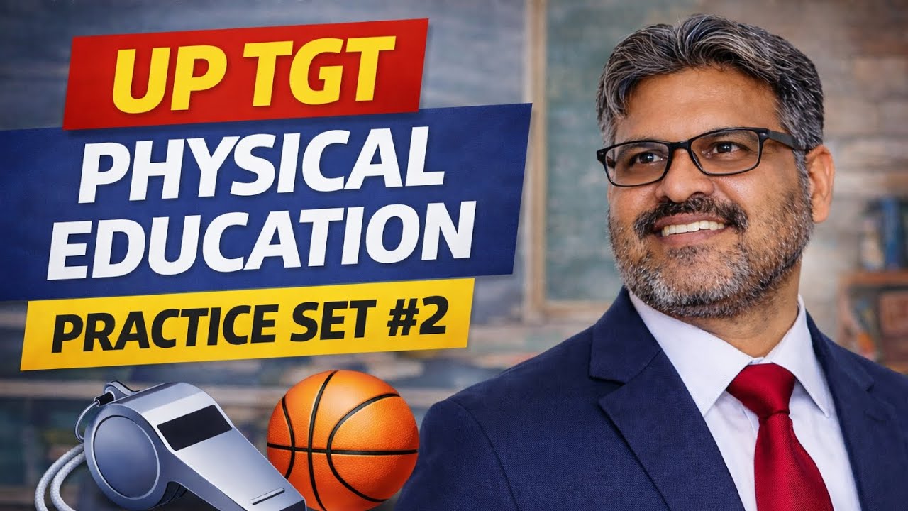 UP TGT Physical Education Practice Set 2 | MCQ Practice for Selection | Arvind Rai 