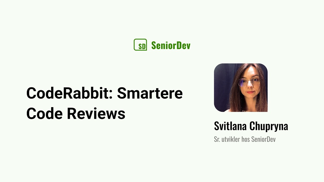 CodeRabbit: Smarter Code Reviews, Faster Delivery