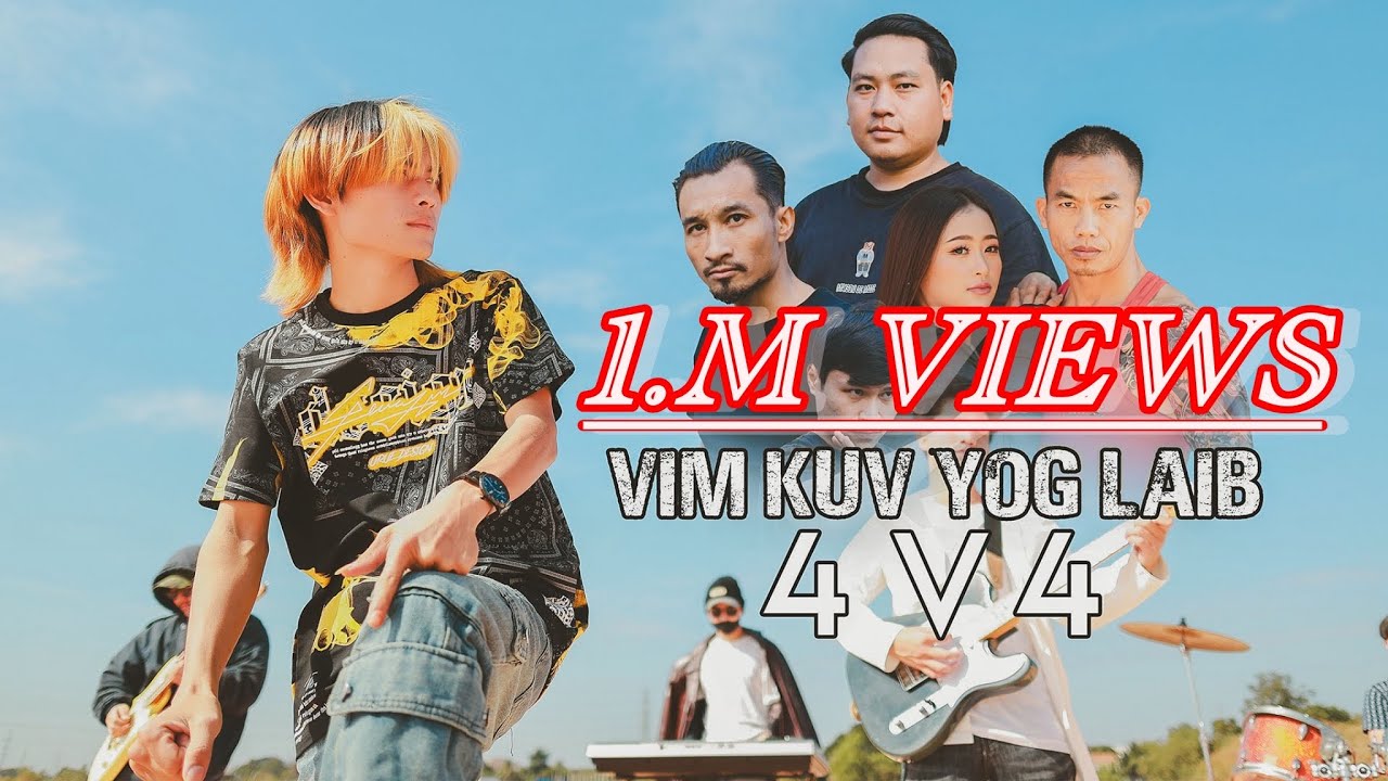 Vim kuv yog laib - 4v4 [nkauj tawm tshiab 2025-2026]