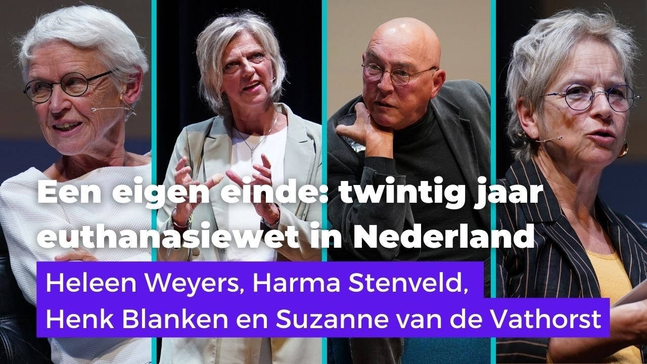 Een eigen einde - twintig jaar euthanasiewet in Nederland