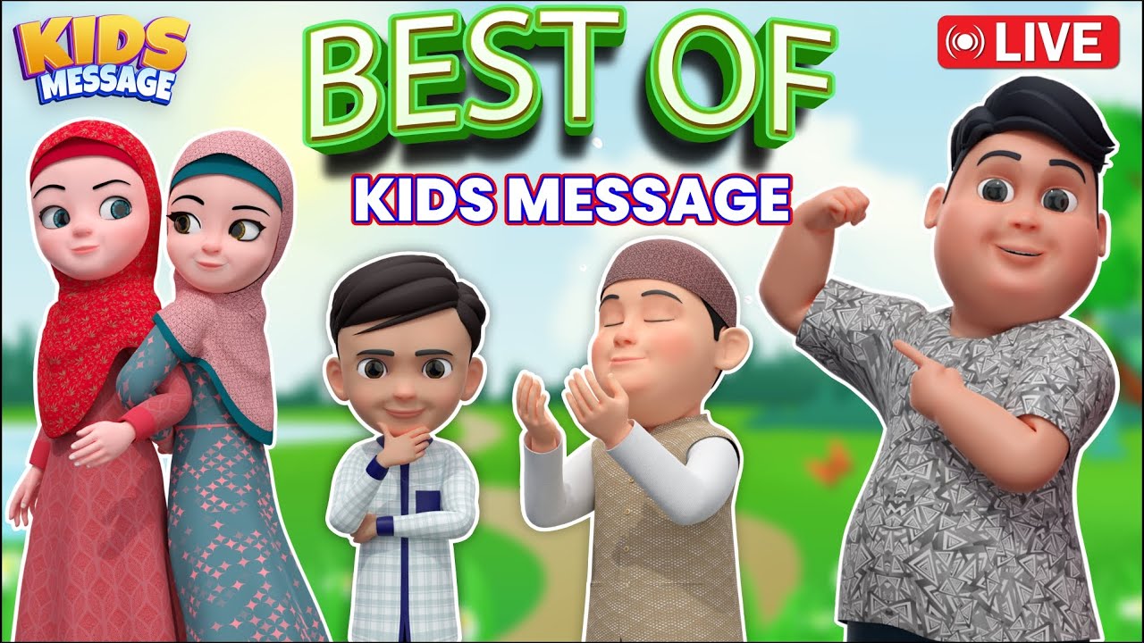 #live Kids Message | Amazing Islamic Cartoon Series For Kids | #islamiccartoon #kidsmessage