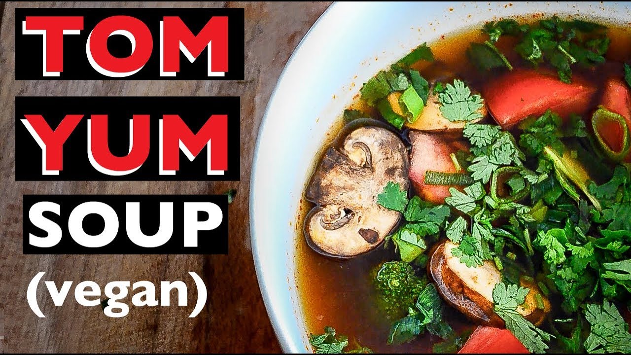 Vegan Tom Yum Soup Recipe