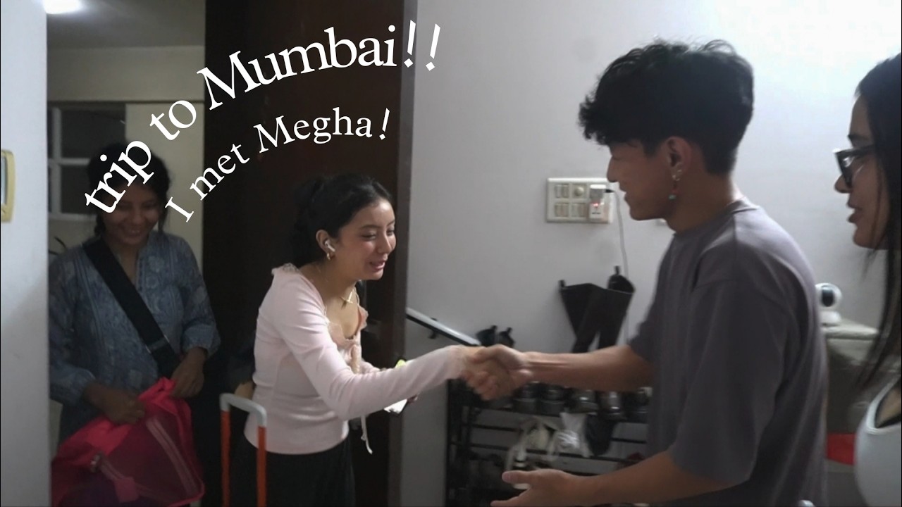 Trip to Mumbai | I met MEGHA!!!