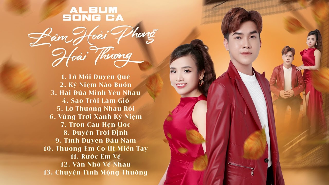 Album Song Ca Lâm Hoài Phong - Hoài Thương | Nhạc Trữ Tình Bolero Mới Nhất