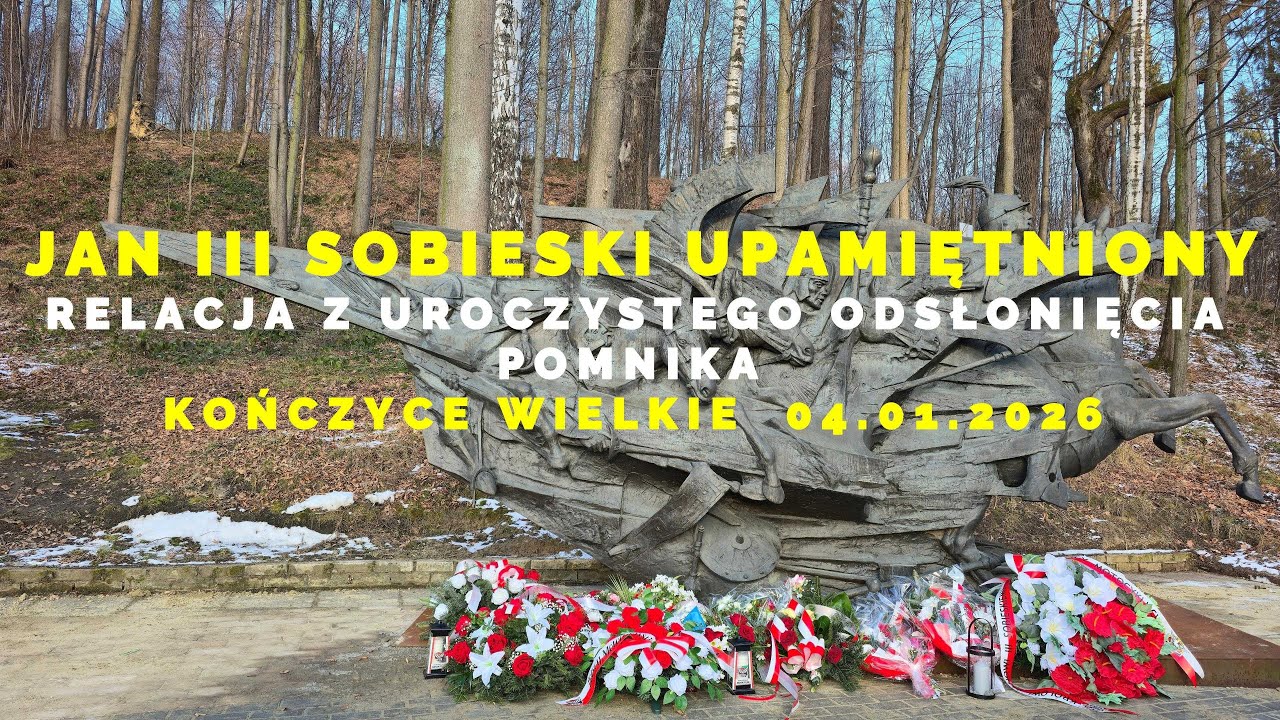 🇵🇱 JAN III SOBIESKI UPAMIĘTNIONY-UROCZYSTE ODSŁONIĘCIE POMNIKA JANA III SOBIESKIEGO KOŃCZYCE WIELKIE