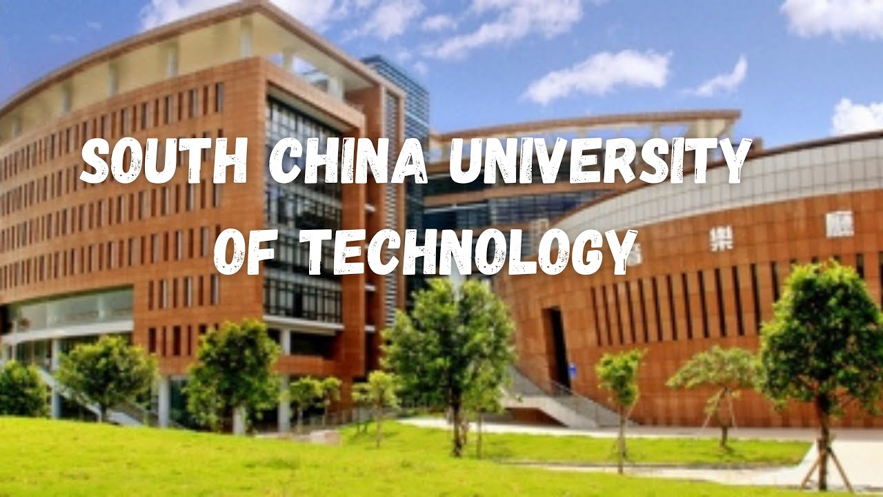 Explore South China University of Technology Campus | Best Chinese University | MalishaEdu