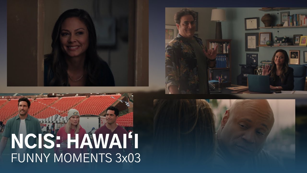 NCIS: Hawaiʻi Funny Moments 3x03