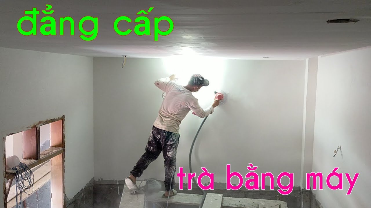 Hướng dẫn cách trà tường bằng máy đơn giản dễ làm nhất || cuộc sống mưu sinh || mẫn thợ sơn tv